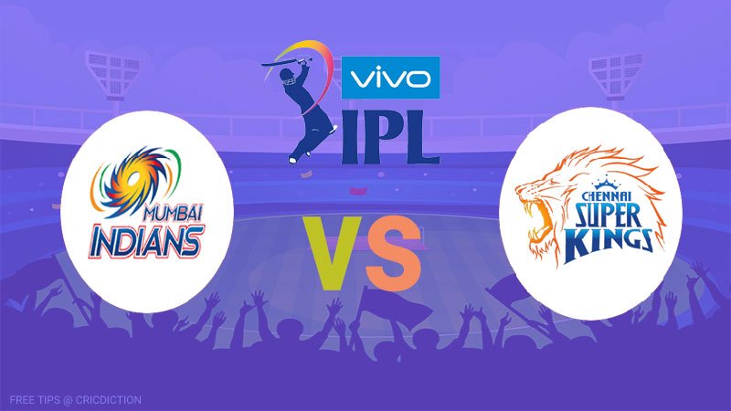 Mumbai Indians vs Chennai Super Kings