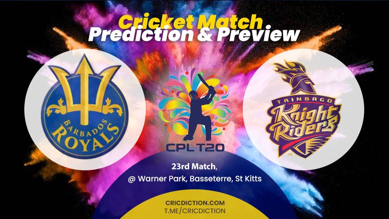 Barbados Royals vs Trinbago Knight Riders