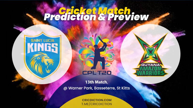 Saint Lucia Kings vs Guyana Amazon Warriors