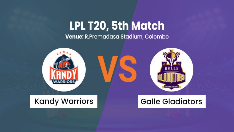 Kandy Warriors vs Galle Gladiators