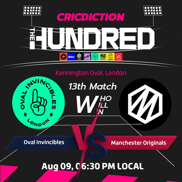 Oval Invincibles vs Manchester Originals, 13th Match